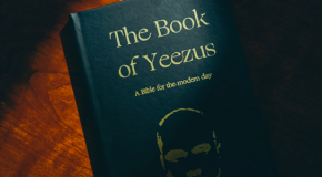 La Bibbia è roba vecchia… ora c’è “The Book of Yeezus”