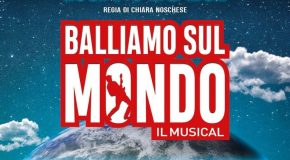 Balliamo sul mondo: in arrivo il musical del Liga