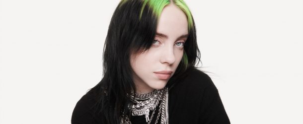 Mi chiamo Eilish, Billie Eilish.